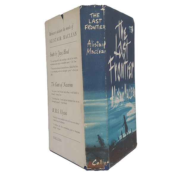 The Last Frontier by Alistair Maclean - 1st Edition, Collins, 1959