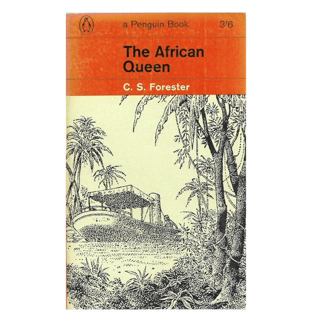C. S. Forester's The African Queen - Penguin Full Picture Cover