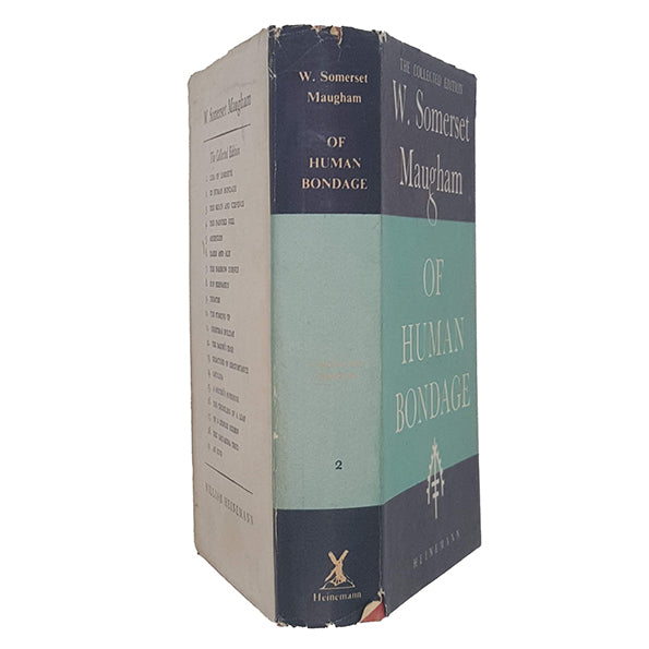 Of Human Bandage by W. Somerset Maugham - Heinemann, 1956