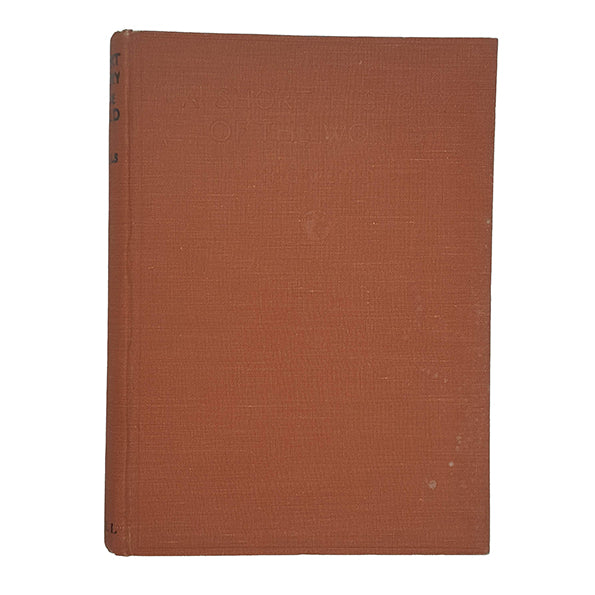 H. G. Wells’ A Short History of the World - Cassell, 1928