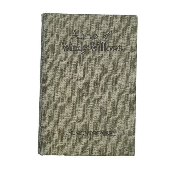 L. M. Montgomery’s Anne of Windy Willows - Harrap, 1941