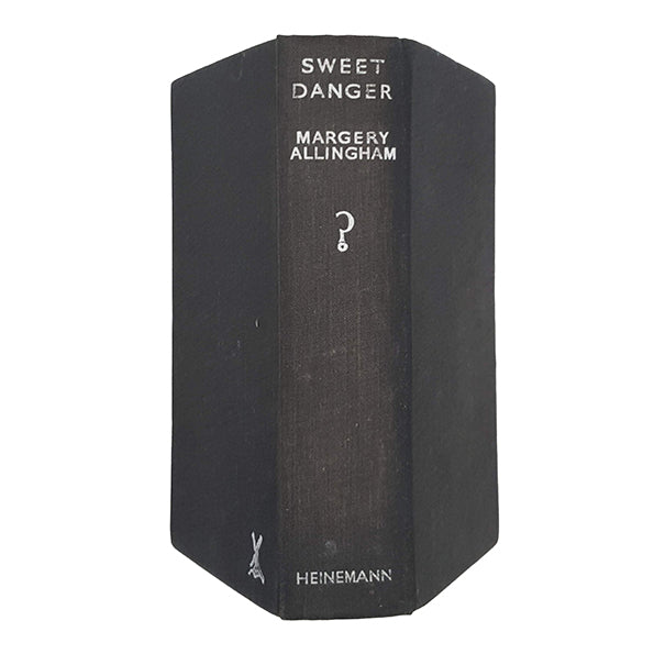 Sweet Danger by Margery Allingham - Heinemann, 1937