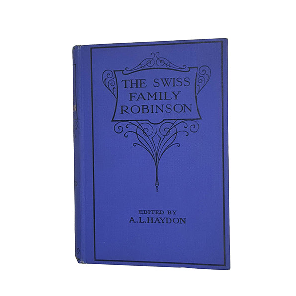 The Swiss Family Robinson by Johann Wyss - A. L. Haydon