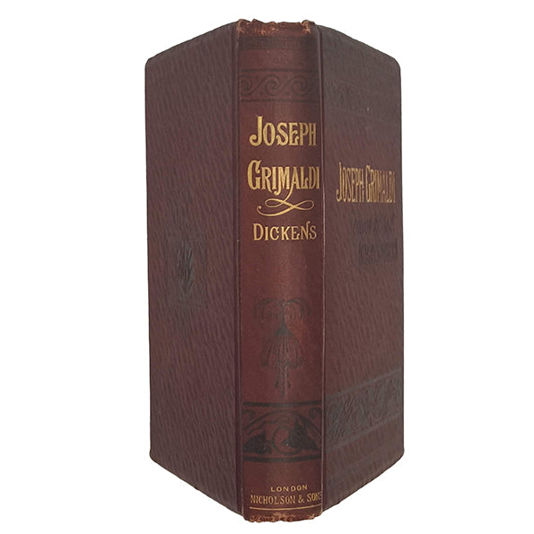 Memoirs of Joseph Grimaldi edited by "Boz" (Charles Dickens)