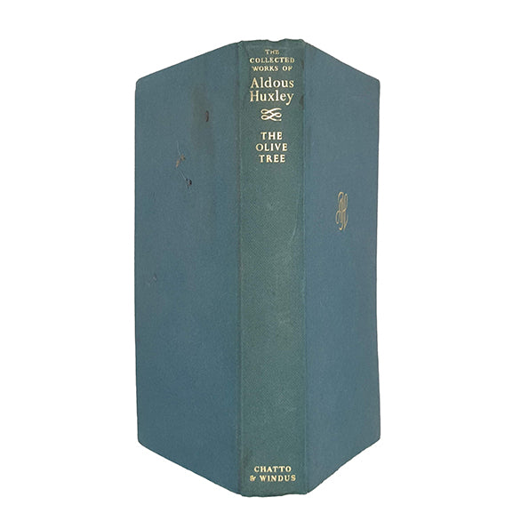 Aldous Huxley's The Olive Tree - Chatto and Windus, 1973