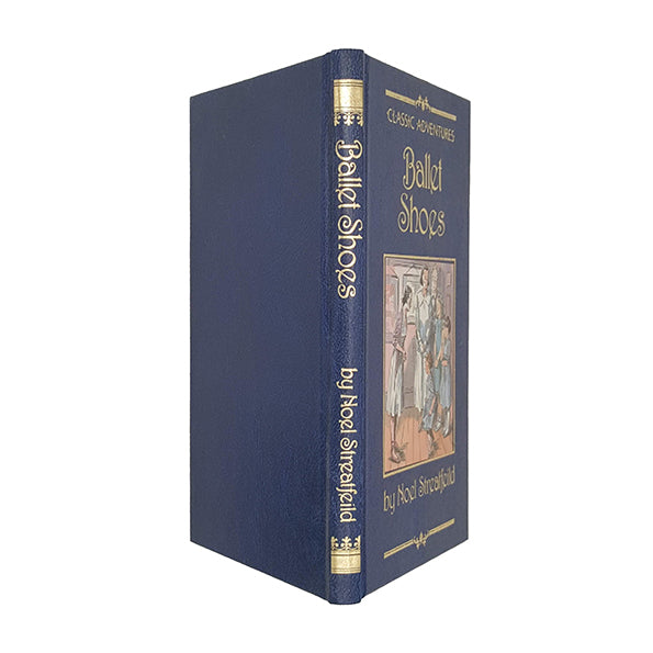Ballet Shoes by Noel Streatfeild - J. M. Dent, 1977