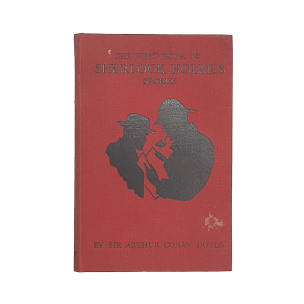The First Book of Sherlock Holmes Stories by Sir Arthur Conan Doyle - John Murray, 1950