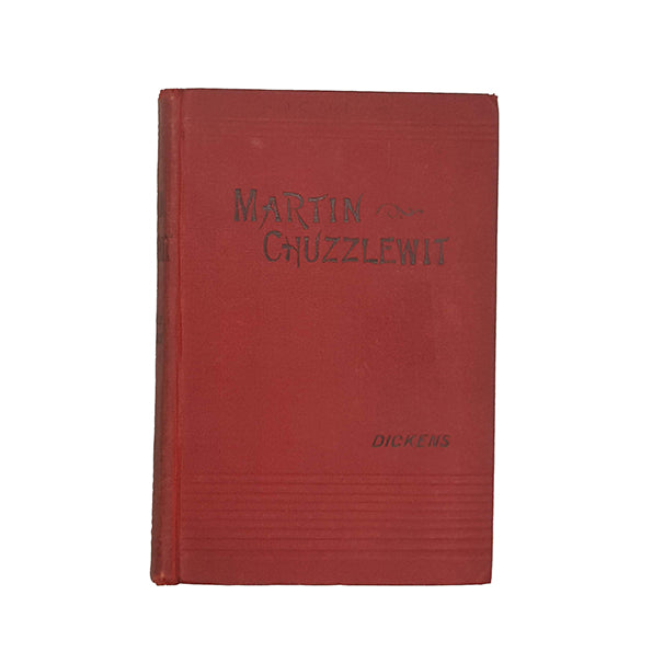 Charles Dickens' Martin Chuzzlewit - R. E. King