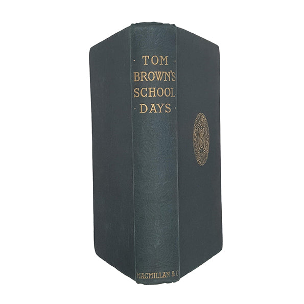 Tom Brown's Schooldays by Thomas Hughes - Macmillan, 1902