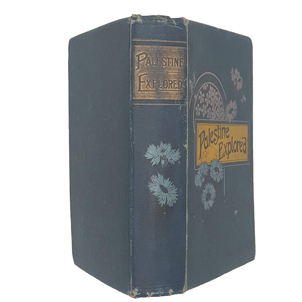 Palestine Explored by James Neil - James Nisbet, 1881