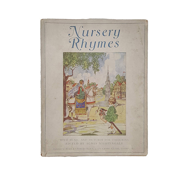Nursery Rhymes With Music And Pictures for Colouring - A. and C. Black, 1936