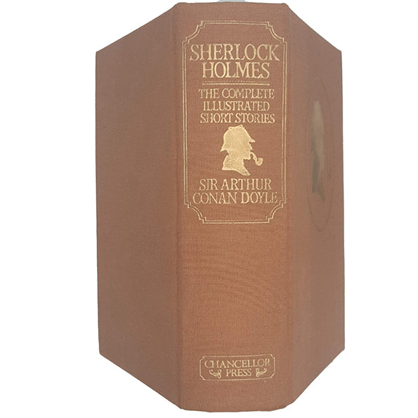 The Complete Sherlock Holmes Short Stories by Sir Arthur Conan Doyle - Chancellor Press, 1985