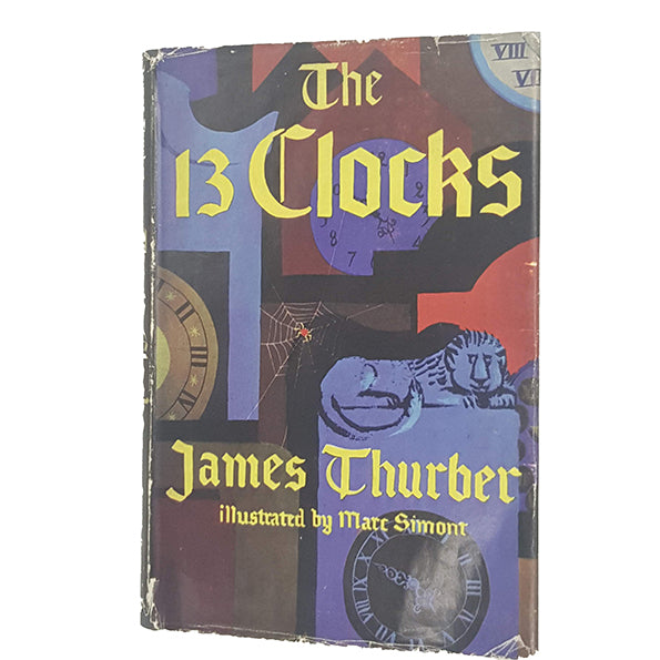 The 13 Clocks by James Thurber - Hamish Hamilton, 1951