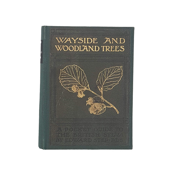 Wayside &amp; Woodland Trees by Edward Step - Warne