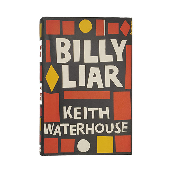 Billy Liar by Keith Waterhouse - 1st Edition, Michael Joseph, 1959