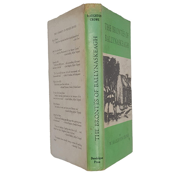 The Brontës of Ballynaskeagh by W. Haughton Crowe - Dundalgan Press, 1978