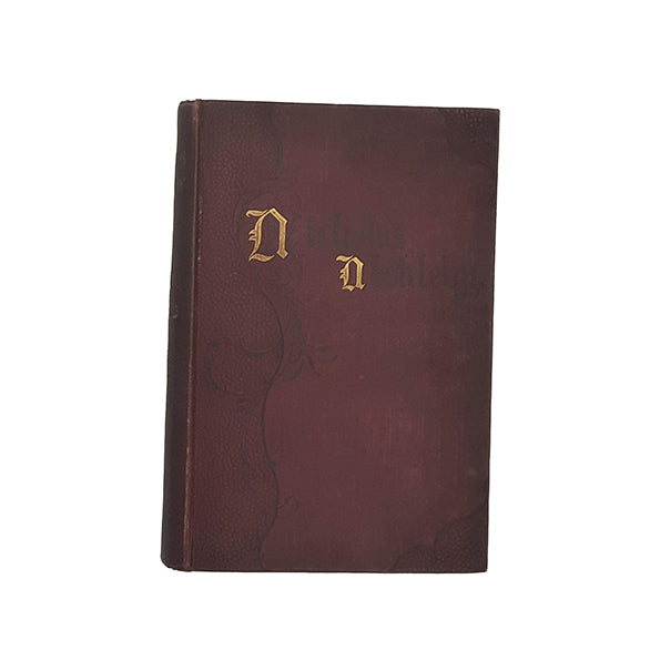 Charles Dickens' Nicholas Nickleby - Chapman &amp; Hall, c.1904