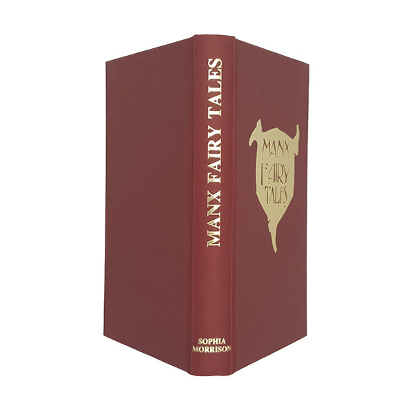 Manx Fairy Tales by Sophia Morrison - Manx Experience, 1992