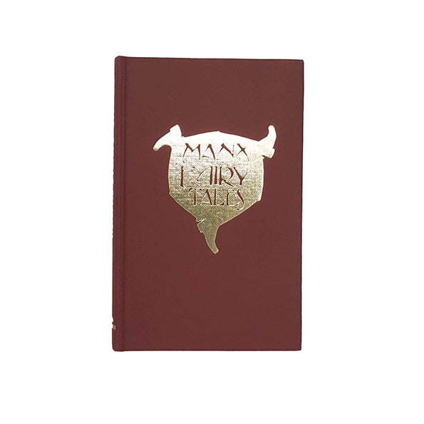 Manx Fairy Tales by Sophia Morrison - Manx Experience, 1992
