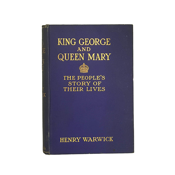King George And Queen Mary by Henry Warwick - James Clarke, 1911