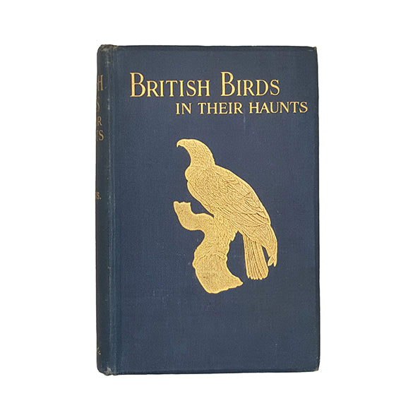 British Birds in their Haunts by Rev. Johns - SPCK, 1918