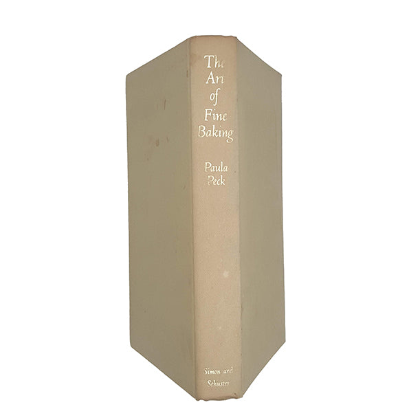 The Art of Fine Baking by Paula Peck - Simon and Schuster, 1967