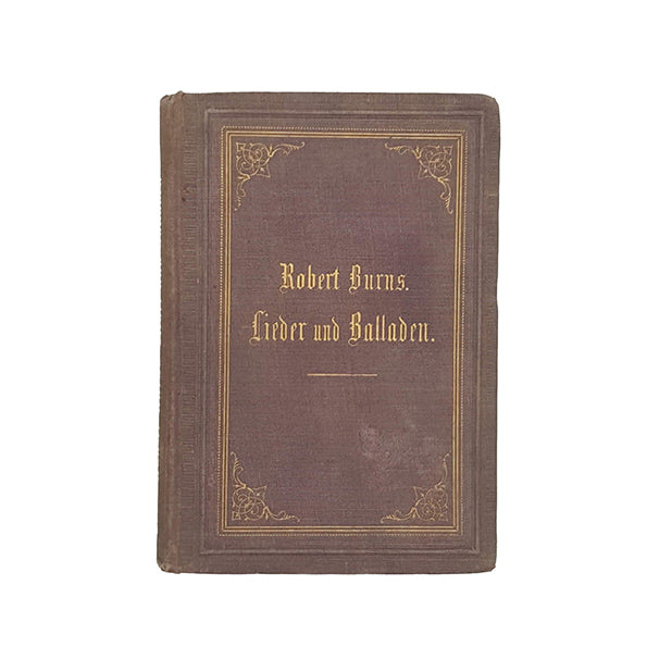 Lieder und Balladen by Robert Burns, 1869 (German edition)