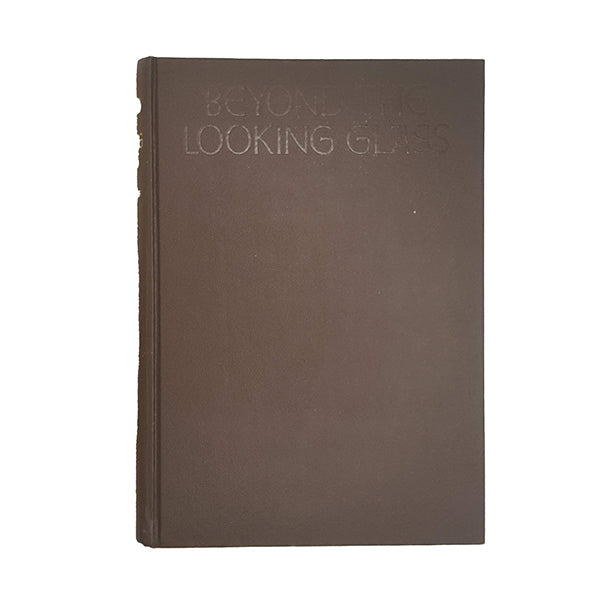 Beyond The Looking Glass: Extraordinary Works of Fairy Tale &amp; Fantasy, 1974