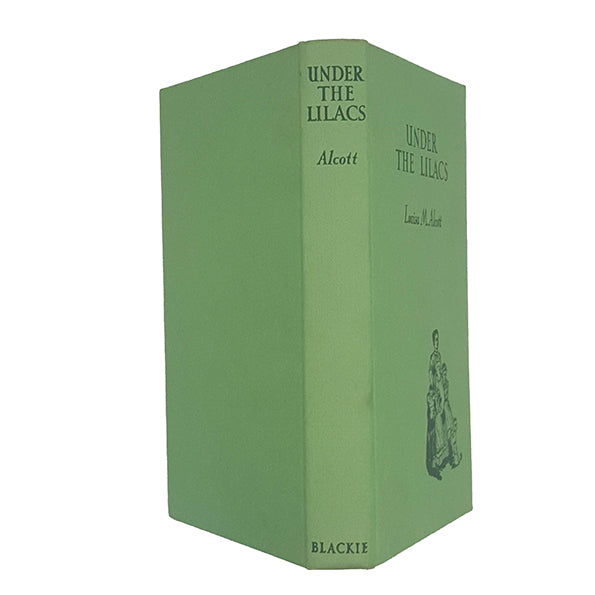 Louisa M. Alcott's Under the Lilacs - Blackie