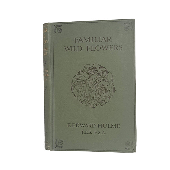 Familiar Wild Flowers By F Edward Hulme Cassell 1910 Country familiar-wild-flowers-by-f-edward-hulme-cassell-1910-country