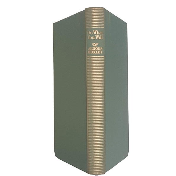 Do What You Will by Aldous Huxley - Chatto &amp; Windus, 1956