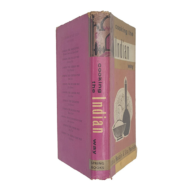 Cooking The Indian Way by Attia Hosain &amp; Sita Pasricha -  Spring Books, 1962