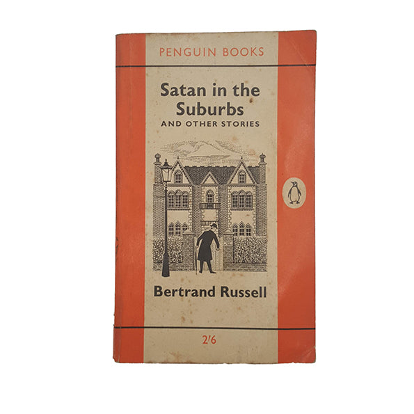 Satan in the Suburbs by Bertrand Russell - Penguin, 1961