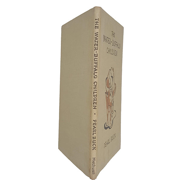 The Water-Buffalo Children by Pearl Buck - Methuen, 1945