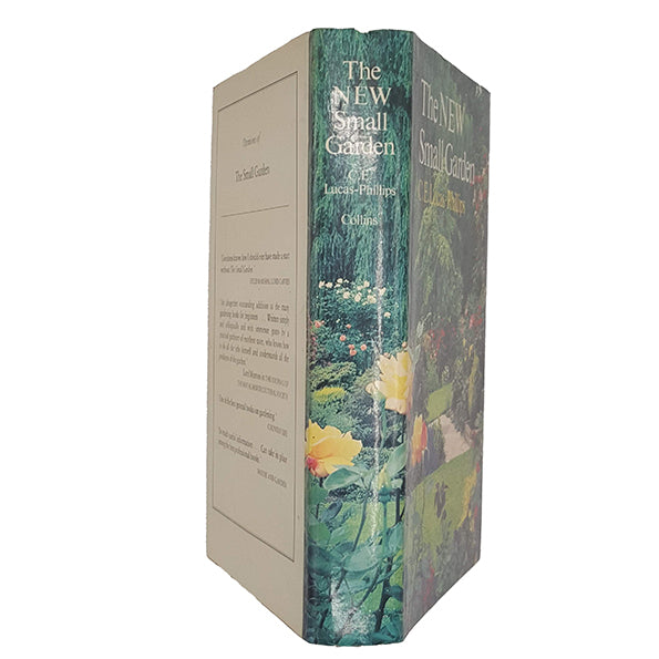 The New Small Garden by C. E. Lucas Phillips - Collins, 1979