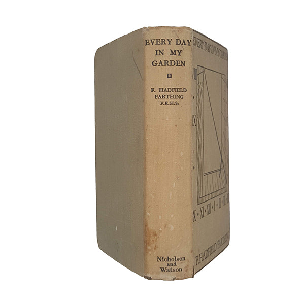 Every Day In My Garden By F. Hadfield Farthing - Nicholson, 1938