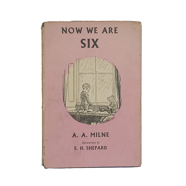 A.A. Milne's Now We Are Six - Methuen, 1963