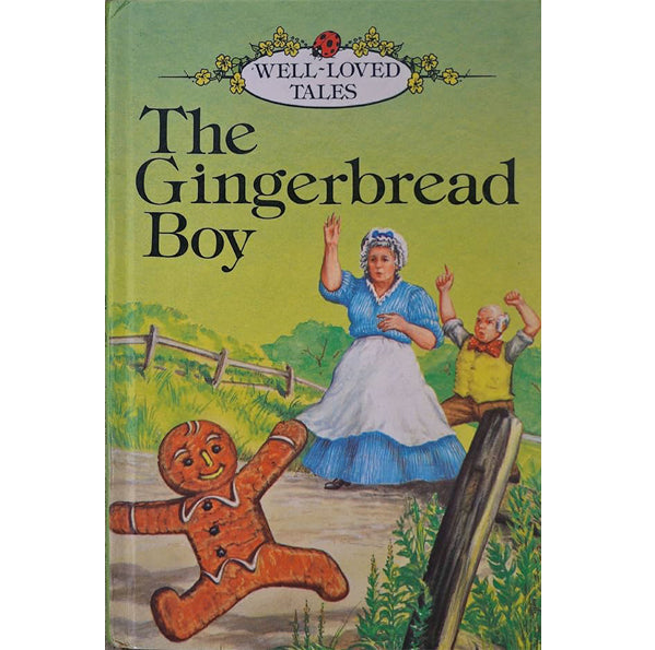 Ladybird 606D Well Loved Tales: The Gingerbread Boy (Green Spine)