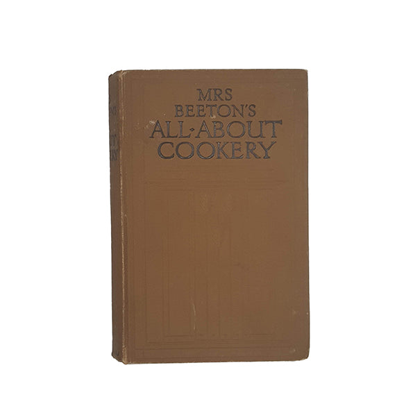 Mrs. Beeton's All About Cookery - Ward, Lock &amp; Co.