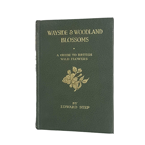 Wayside &amp; Woodland Blossoms Series II by Edward Step - Warne, 1963