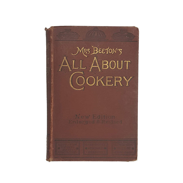 Mrs. Beeton's All About Cookery - Ward, Lock &amp; Co.