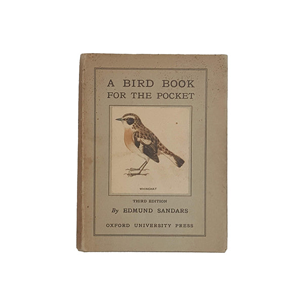 A Bird Book for the Pocket by Edmund Sandars - Oxford 1933
