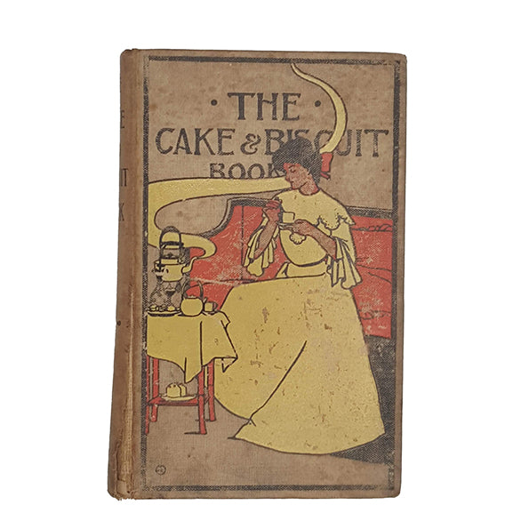The Cake and Biscuit Book by Elizabeth Douglas - Grant Richards, 1903