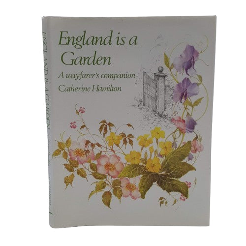 England Is A Garden by Catherine Hamilton - Select Editions, 1989