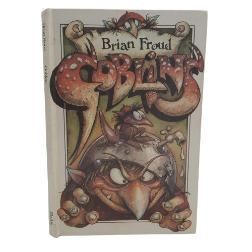 Goblins by Brian Froud - Pop-Up Book, Blackie &amp; Son, 1983