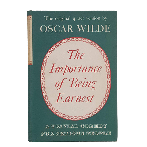 Oscar Wilde's The Importance of Being Earnest - Methuen, 1957