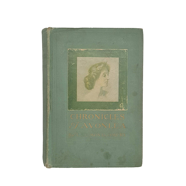 Chronicles of Avonlea by L. M. Montgomery - Page and Company, 1926