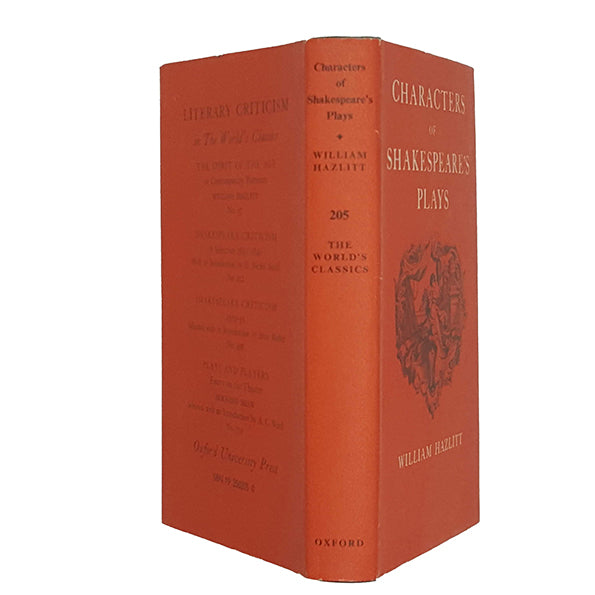 Characters of Shakespeare's Plays by William Hazlitt  - Oxford, 1966