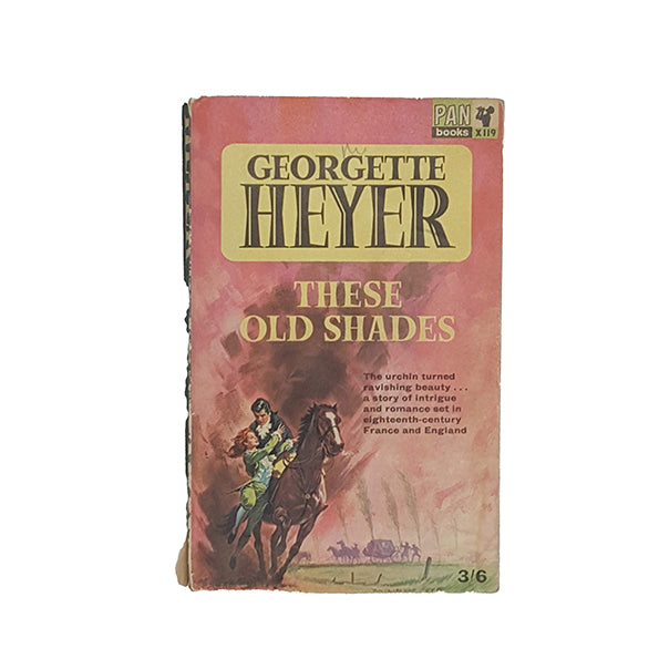 Georgette Heyer's These Old Shades - Pan Books, 1965