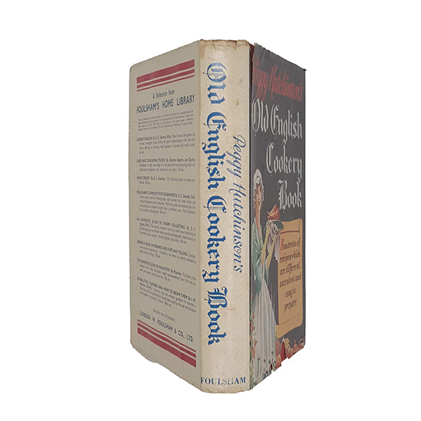 Peggy Hutchinson's Old English Cookery Book - Foulsham, c.1961